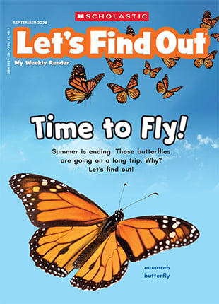 Cover of Let's Find Out, a monarch butterfly with a group of monarchs in flight above it
